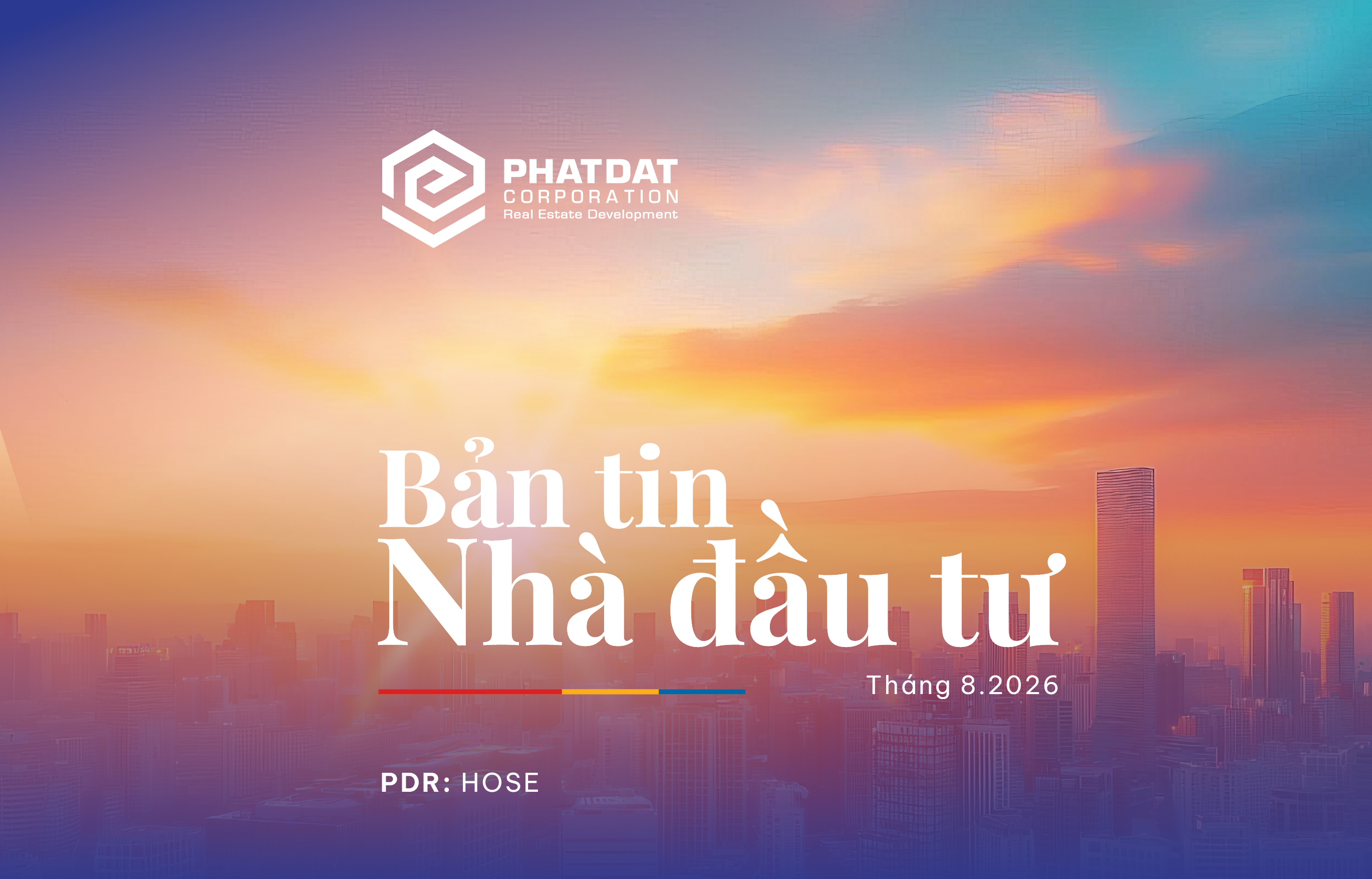 Bản tin Nhà đầu tư tháng 8/2026