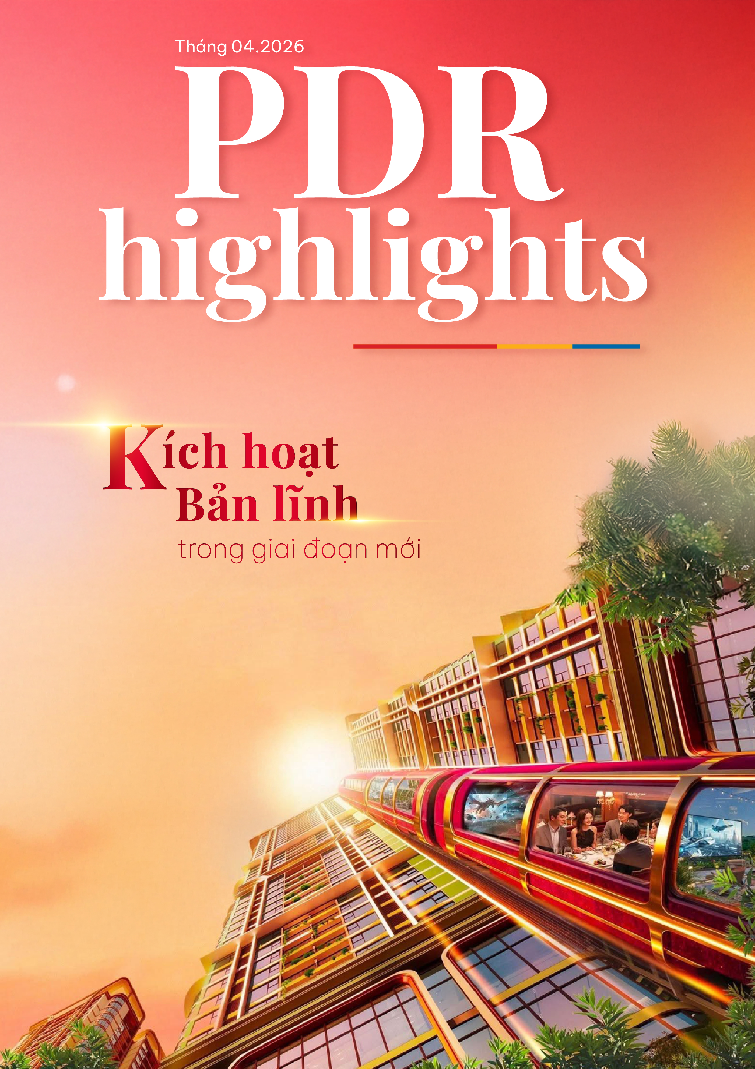 Bản tin nội bộ - PDR Highlights tháng 04 - 2026