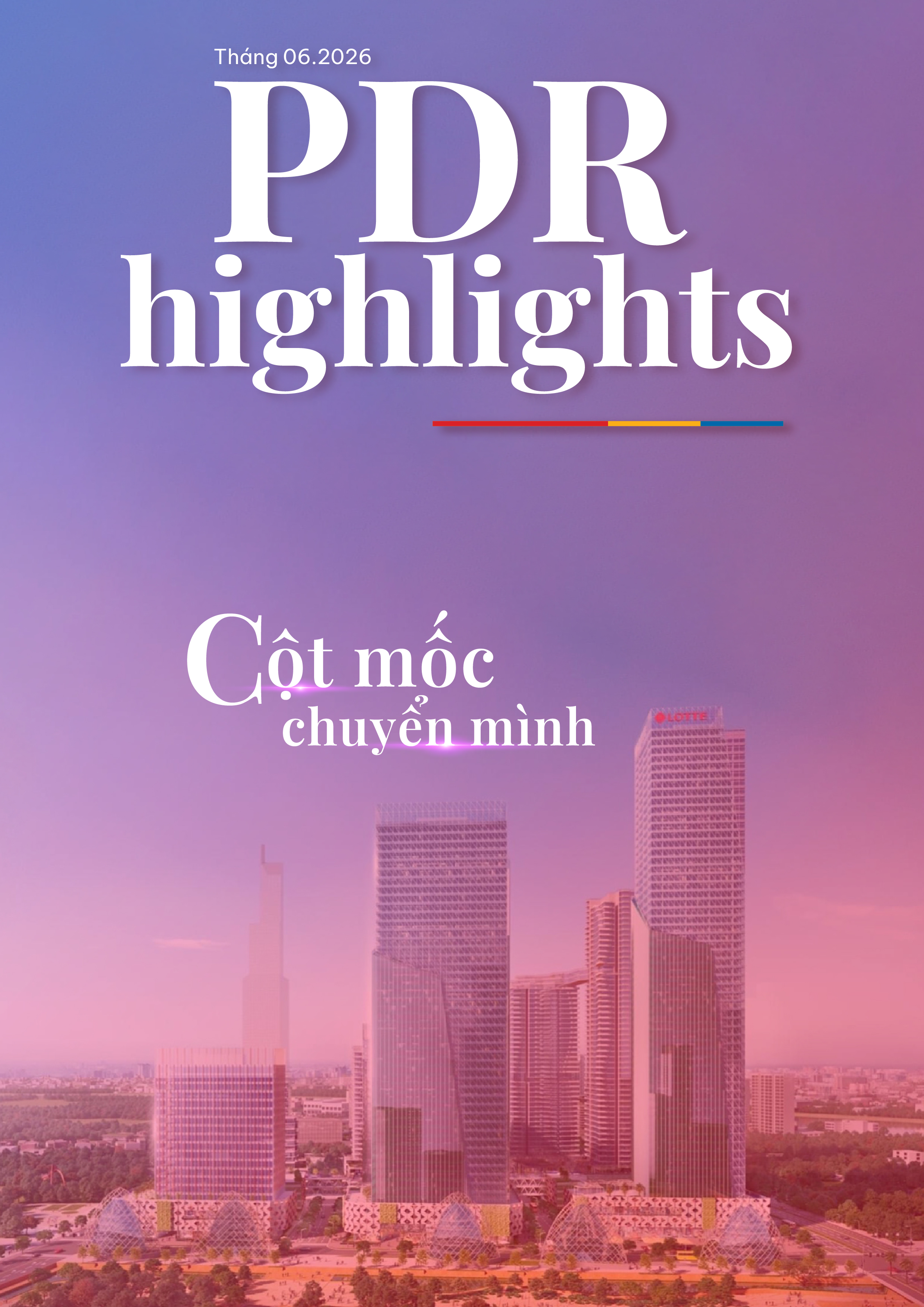 Bản tin nội bộ - PDR Highlights tháng 06 - 2026