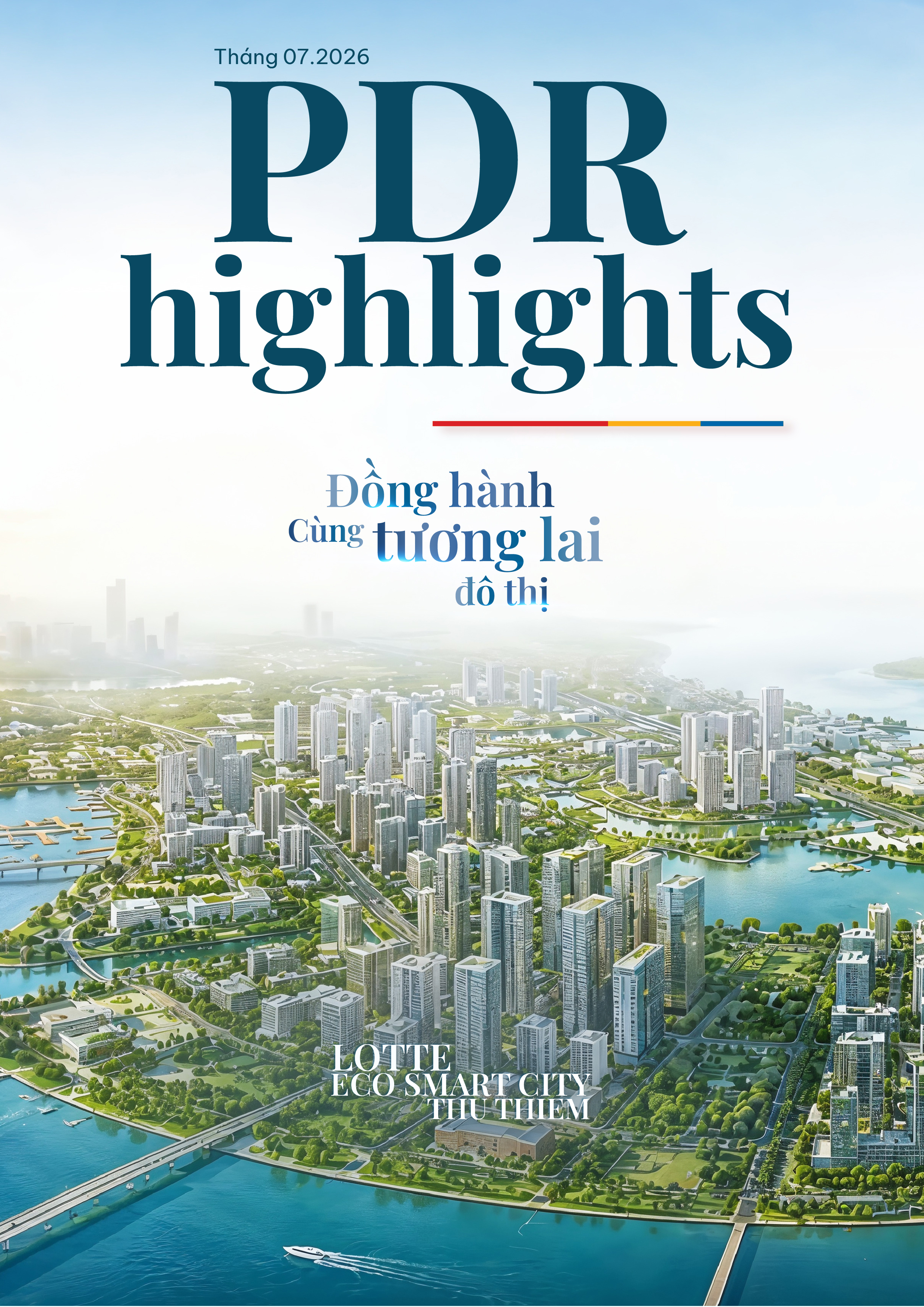 Bản tin nội bộ - PDR Highlights tháng 07/2026