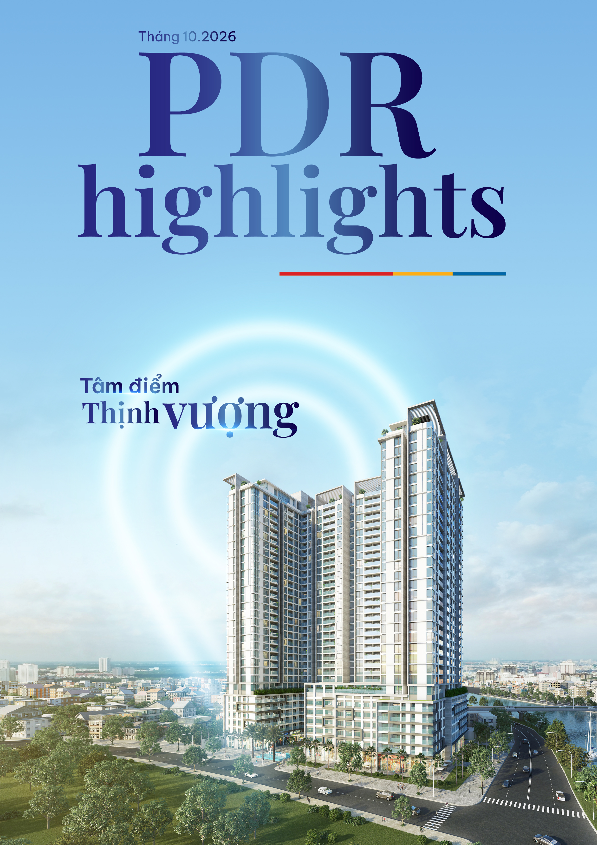 Bản tin nội bộ - PDR Highlights tháng 10/2026